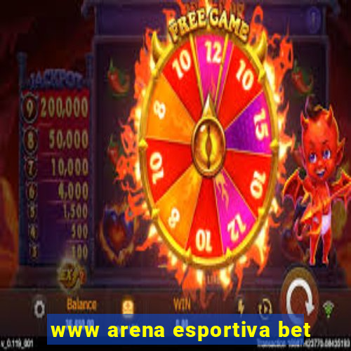 www arena esportiva bet